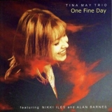 Tina May - One Fine Day '1999