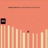 Stars of the Lid - And Their Refinement of the Decline '2007 - Album