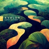 Avalon - Earth Textures '2022 - Album