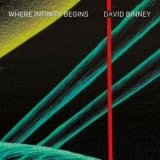 David Binney - Where Infinity Begins '2022 - Album