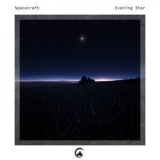 Spacecraft - Evening Star '2021 - Album