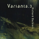 Richard Barbieri - Variants . 3 '2018