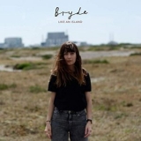 Bryde - Like an Island '2018