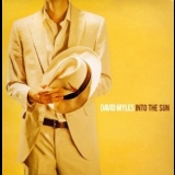 David Myles - Into the Sun '2011 - Album