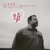 Liars - 1-1 (Original Soundtrack) '2018 - Soundtrack