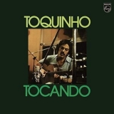 Toquinho - Tocando '1977 - Album