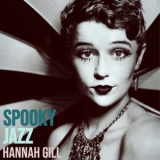 Hannah Gill - Spooky Jazz '2020