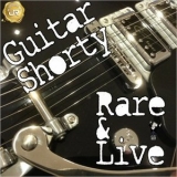 Guitar Shorty - Rare And Live '2021 - Live album