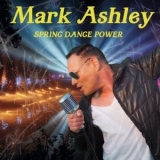 Mark Ashley - Spring Dance Power '2019 - Remix