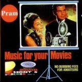 Pram - Music For Your Movies '1996