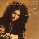 Melissa Manchester - Better Days & Happy Endings '1976 - Album