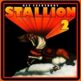 Stallion - Hey Everybody '1977