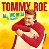 Tommy Roe - All the Hits: Re-Recorded '2023 - Compilation