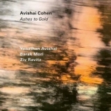 Avishai Cohen - Ashes to Gold '2024 - Album