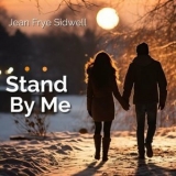 Jean Frye Sidwell - Stand by Me '2023 - Album