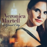 Veronica Martell - The Great City '2008