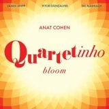 Anat Cohen - Quartetinho: Bloom '2024