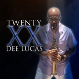 Dee Lucas - Twenty '2024