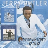 Jerry Butler - The Ice Man Cometh / Ice On Ice '2007 - Compilation