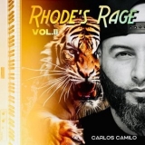 Carlos Camilo - Rhodes Rage Vol II '2024