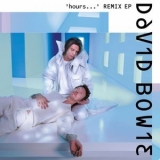 David Bowie - hours... Remix E.P. '2024