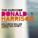 Donald Harrison - The Survivor '2006