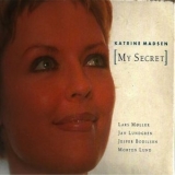 Katrine Madsen - My Secret '2000