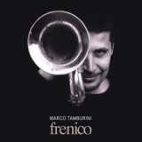 Marco Tamburini - Frenico '2006