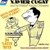 Xavier Cugat - South America, Take It Away! '1997