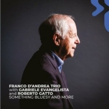 Franco DAndrea Trio - Something Bluesy and More '2024 - Album