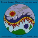 Frank Lowe - Lowe-down & Blue '2002 - Album