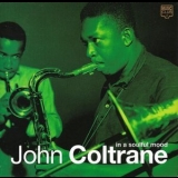 John Coltrane - In a Soulful Mood '2005