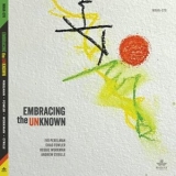 Ivo Perelman - Embracing the Unknown '2024 - Album