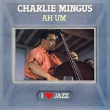 Charlie Mingus - Ah Um '1983 - Album