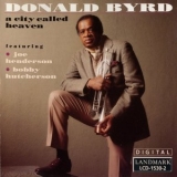 Donald Byrd - A City Called Heaven '1991 - Album