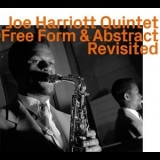 Joe Harriott Quintet - Free Form & Abstract Revisited '2021