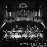 New Cool Collective - 30 Years Live '2024 - Live album