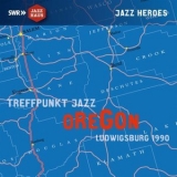 Oregon - Treffpunkt Jazz, Ludwigsburg 1990 '2024 - Album