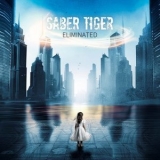 Saber Tiger - ELIMINATED '2024 - Album