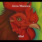 Airto Moreira - Alue '2018 - Album