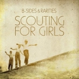 Scouting For Girls - B-Sides & Rarities '2021 - Compilation