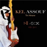 Kel Assouf - Tin Hinane '2010 - Album