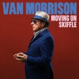 Van Morrison - Moving On Skiffle '2023 - Album