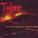 Arthur Lyman - Taboo! '2019