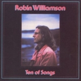 Robin Williamson - Ten of Songs '1988