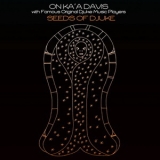 On Ka'a Davis - Seeds of Djuke '2009