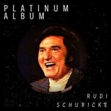 Rudi Schuricke - Platinum Album '2020 - Album