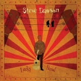 Steve Dawson - Lucky Hand '2018 - Album