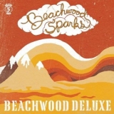 Beachwood Sparks - Beachwood Deluxe '2020