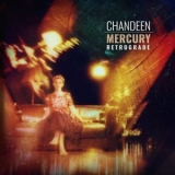 Chandeen - Mercury Retrograde '2021 - Album